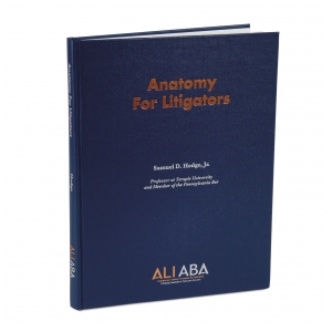 Anatomy for Litigators